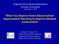 What You Need to Know About School Improvement Planning to Improve Student Achievement PowerPoint PPT Presentation