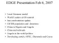 EDGE Presentation Feb 6, 2007 PowerPoint PPT Presentation