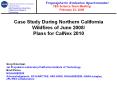 Case Study During Northern California Wildfires of June 2008/ Plans for CalNex 2010 PowerPoint PPT Presentation