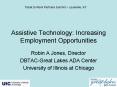 Assistive Technology: Increasing Employment Opportunities PowerPoint PPT Presentation
