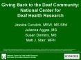 Giving Back to the Deaf Community: National Center for Deaf Health Research PowerPoint PPT Presentation