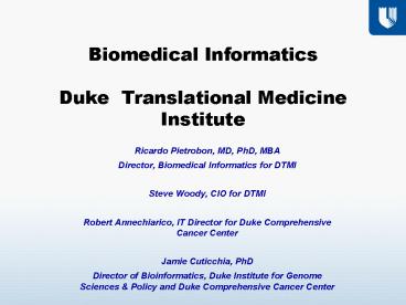 Biomedical Informatics Duke Translational Medicine Institute
