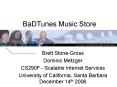 BaDTunes Music Store PowerPoint PPT Presentation