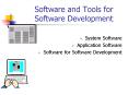 Software and Tools for Software Development