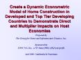 Create a Dynamic Econometric Model of Home Construction in Developed and Top Tier Developing Countri PowerPoint PPT Presentation