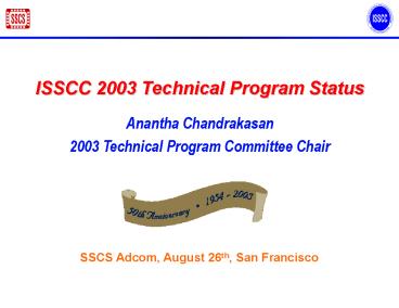 ISSCC 2003 Technical Program Status