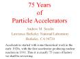 75 Years of Particle Accelerators PowerPoint PPT Presentation