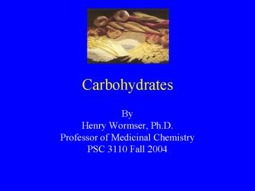 Carbohydrates