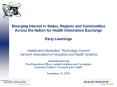 Emerging Interest in States, Regions and Communities Across the Nation for Health Information Exchan PowerPoint PPT Presentation
