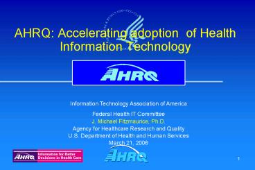 AHRQ: Accelerating adoption of Health Information Technology