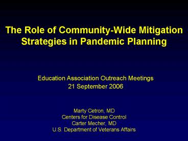 The Role of CommunityWide Mitigation Strategies in Pandemic Planning