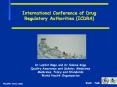 International%20Conference%20of%20Drug%20Regulatory%20Authorities%20(ICDRA) PowerPoint PPT Presentation