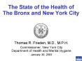 The State of the Health of The Bronx and New York City PowerPoint PPT Presentation