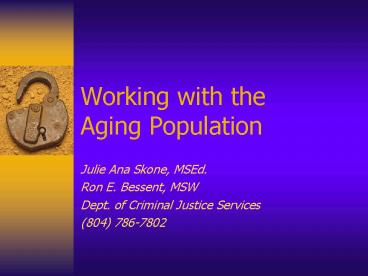 Working with the Aging Population