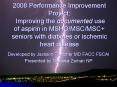 2008 Performance Improvement Project: Improving the documented use of aspirin in MSHO/MSC/MSC  seniors with diabetes or ischemic heart disease PowerPoint PPT Presentation