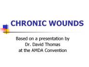 CHRONIC WOUNDS