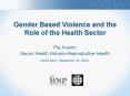 Gender Based Violence and the Role of the Health Sector PowerPoint PPT Presentation