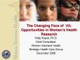 The Changing Face of VA: Opportunities in Women PowerPoint PPT Presentation