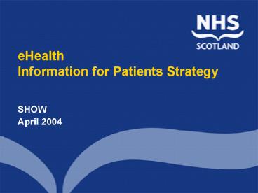 eHealth Information for Patients Strategy