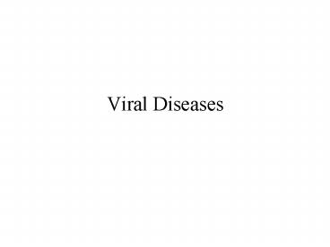 Viral Diseases