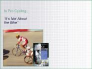 In Pro Cycling...  