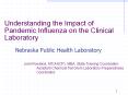 Understanding%20the%20Impact%20of%20Pandemic%20Influenza%20on%20the%20Clinical%20Laboratory PowerPoint PPT Presentation