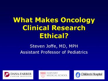 What Makes Oncology Clinical Research Ethical?