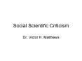 Social Scientific Criticism PowerPoint PPT Presentation