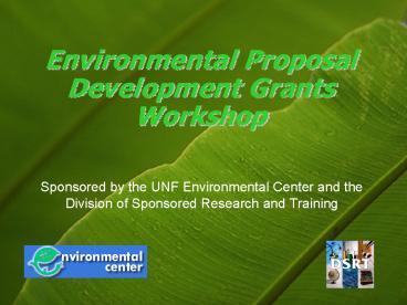 Environmental Proposal Development Grants Workshop