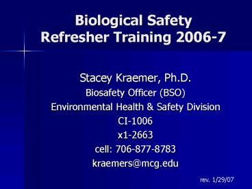 Biological Safety Refresher Training 20067