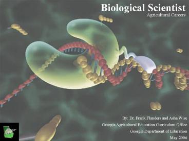 Biological Scientist