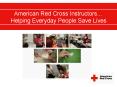 American Red Cross Instructors PowerPoint PPT Presentation
