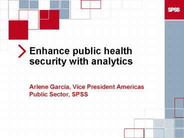 Enhance public health security with analytics