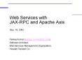 Web Services with JAX-RPC and Apache Axis PowerPoint PPT Presentation