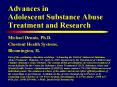 Advances in Adolescent Substance Abuse Treatment and Research PowerPoint PPT Presentation