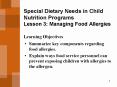Special Dietary Needs in Child Nutrition Programs Lesson 3: Managing Food Allergies PowerPoint PPT Presentation