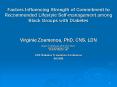 Factors Influencing Strength of Commitment to Recommended Lifestyle Selfmanagement among Black Group PowerPoint PPT Presentation