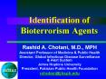 Identification of Bioterrorism Agents PowerPoint PPT Presentation