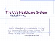 The UVa Healthcare System