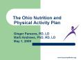 The Ohio Nutrition and Physical Activity Plan PowerPoint PPT Presentation
