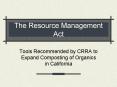 The Resource Management Act PowerPoint PPT Presentation