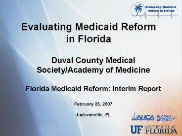 Evaluating Medicaid Reform in Florida