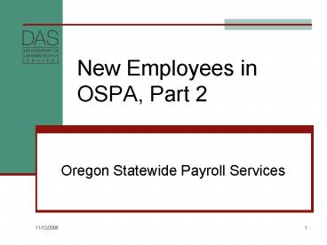 New Employees in OSPA, Part 2