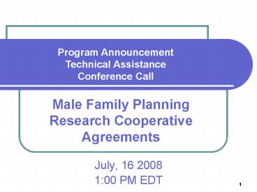 Male Family Planning Research Cooperative Agreements