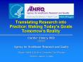 Translating Research into Practice: Making Today PowerPoint PPT Presentation