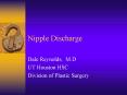 Nipple Discharge PowerPoint PPT Presentation