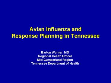 Avian Influenza and Response Planning in Tennessee