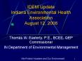 IDEM Update Indiana Environmental Health Association August 12, 2008 PowerPoint PPT Presentation