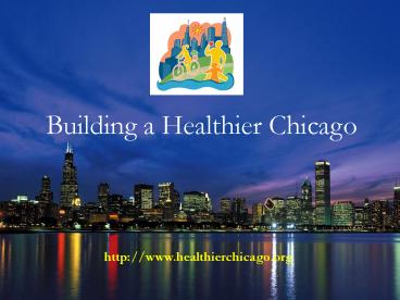 Building a Healthier Chicago