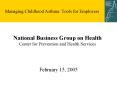 National Business Group on Health Center for Prevention and Health Services PowerPoint PPT Presentation
